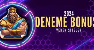 Güvenilir Deneme Bonusu Yeni 2024 Giriş 500TL